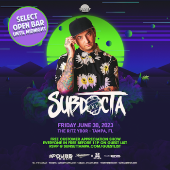 SubDocta edm DJ concert tickets Tampa Ybor City