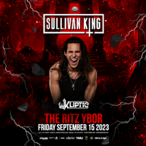 Sullivan King edm dj concert tickets Tampa Ybor City