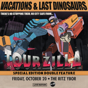 Vacations Last Dinosaurs Tourzilla Band Concert Tickets Tampa Ybor City