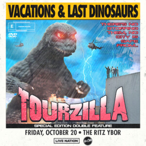 Vacations Last Dinosaurs Tourzilla Band Concert Tickets Tampa Ybor City