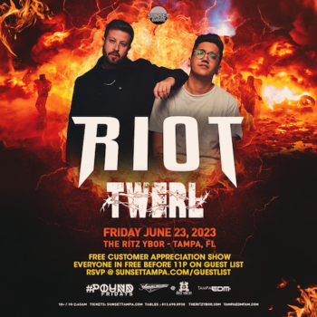 RIOT Twerl EDM DJ Tampa Tickets The RITZ Ybor