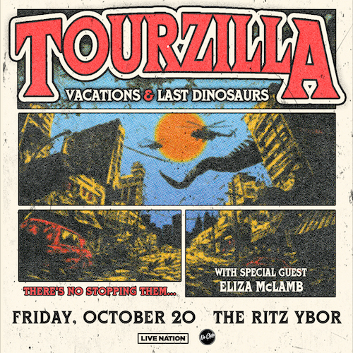 Vacations Last Dinosaurs Tourzilla Band Concert Tickets Tampa Ybor City