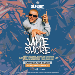 Jake Shore Sunset Saturday dj edm concert tickets Tampa Ybor City