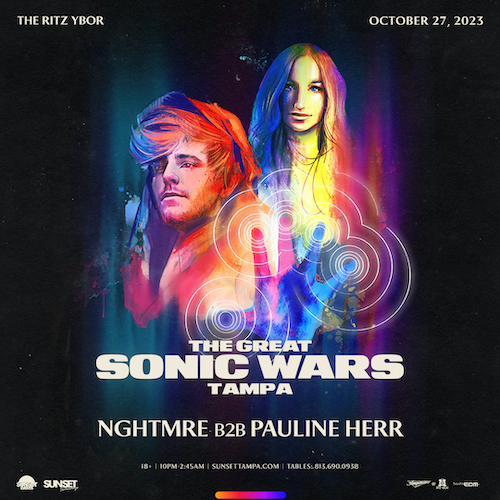 Nghtmre Pauline Herr Sonic Wars DJ b2b edm concert tickets Tampa Ybor City