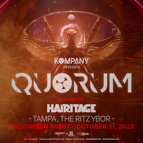 Kompany Quorum Hairitage Halloween edm concert tickets Tampa Ybor City