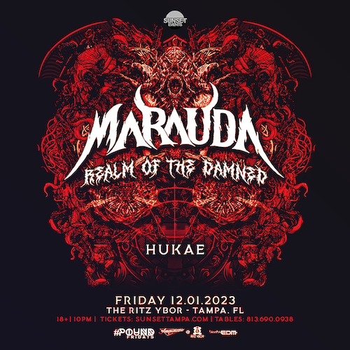 Marauda Hukae edm concert dj tickets Tampa Ybor City