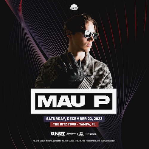 Mau P dj edm concert tickets Tampa Ybor City