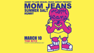MOM JEANS Summer Salt HUNNY band concert tickets Tampa Ybor City