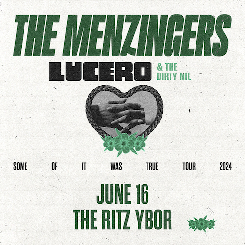 The Menzingers Lucero The Dirty Nil band concert tickets Tampa Ybor City