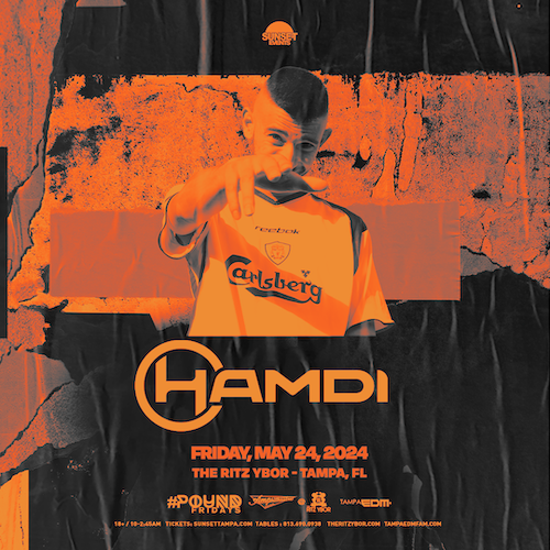 Hamdi dj edm concert tickets Tampa Ybor City