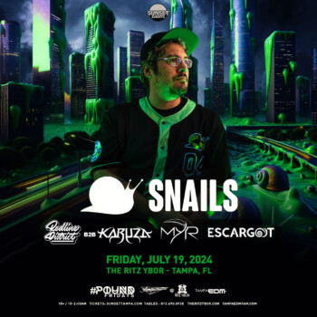 SNAILS edm dj concert tickets Tampa Ybor City