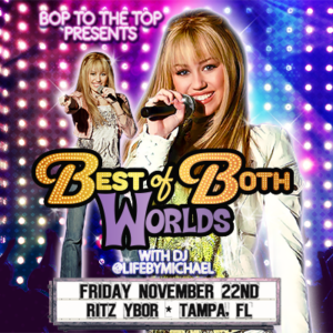 Bop To The Top Best Of Both Worlds Hannah Montana Miley Cyrus Disney tour concert Tampa Ybor City tickets