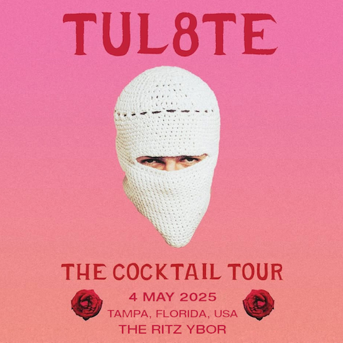 TUL8TE the cocktail tour concert tickets Tampa Ybor City