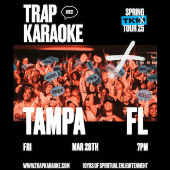 Trap Karaoke Trapkaraoke hip hop tour concert R&B experience tickets Tampa Ybor City