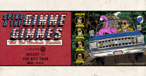 Spike and the Gimme Gimmes Wet Hot American Summer tour tickets concert band Tampa Ybor City