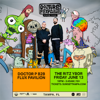 Doctor P Flux Pavilion tour tickets dj edm Tampa Ybor City