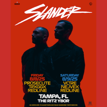 slander dj edm concert show tour prosecute vctre trxggx nejvex redline tickets Tampa Ybor City