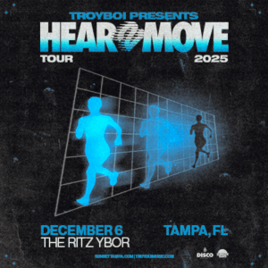 TroyBoi presents Hear2Move Hear II Move tour concert special event party tickets Tampa Ybor City