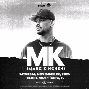 MK Marc Kinchen dj edm tour concert show special event tickets Tampa Ybor City