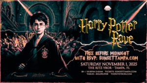Harry Potter Rave HP special event party show Hogwarts tickets free customer appreciation show Tampa Ybor City