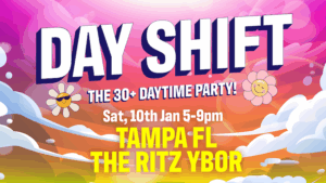 Dayshift Day Shift Day Daytime Party Special Event Tour DJ edm nightclub Bingo Loco tickets Tampa Ybor City show
