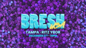 BRESH dj edm tour concert special event show tickets Tampa Ybor City
