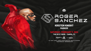 Roger Sanchez edm dj tour show concert special event party tickets Tampa Ybor City