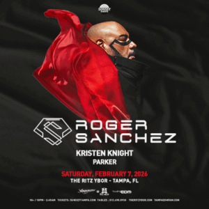 Roger Sanchez edm dj tour show concert special event party tickets Tampa Ybor City