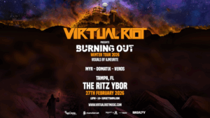 Virtual Riot Burning Out Winter Tour 2026 edm dj tour concert special event party tickets Tampa Ybor City