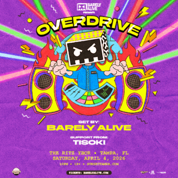 Barely Alive Presents Overdrive Tour concert special event party show edm dj Tisoki tickets Tampa Ybor City
