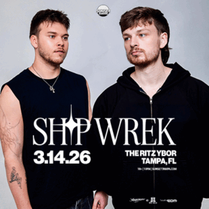 SHIP WREK edm dj tour concert party special event show tickets house Tampa Ybor City