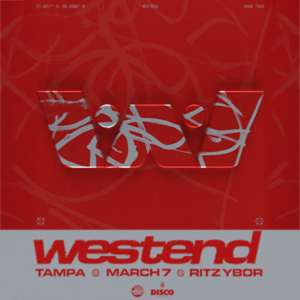 Westend dj edm tour concert show special event tickets Tampa Ybor City