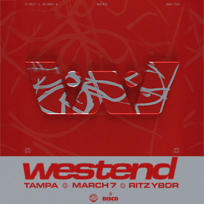 Westend dj edm tour concert show special event tickets Tampa Ybor City