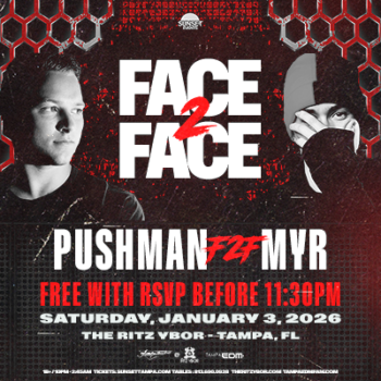 Face 2 Face Face2Face F2F PUSHMAN MYR free RSVP customer appreciation party show special event tickets Tampa Ybor City