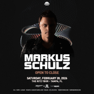 Markus Schulz open to close edm dj tickets tour show special event concert Tampa Ybor City