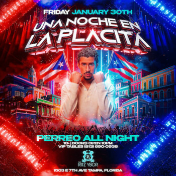 Una Noche En La Placita Perreo tickets Tampa Ybor City