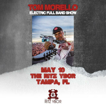 Tom Morello Electric Full Band Show Rage Against The Machine Prophets of Rage band solo tickets show concert special event Tampa Ybor City