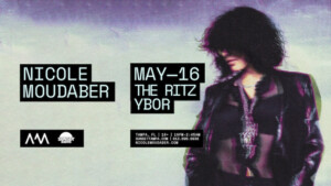 Nicole Moudaber edm dj MOOD records tour concert party special event tickets Tampa Ybor City
