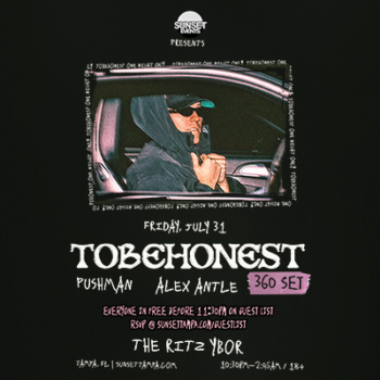 TOBEHONEST Pushman Alex Antle DJ edm 360 set boiler house room concert tour special event party show tickets Tampa Ybor City