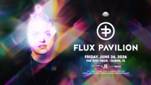 Flux Pavilion edm dj tickets tour concert show special event party club Tampa Ybor City