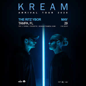 KREAM Arrival Tour 2026 dj edm concert show special event party tickets Tampa Ybor City