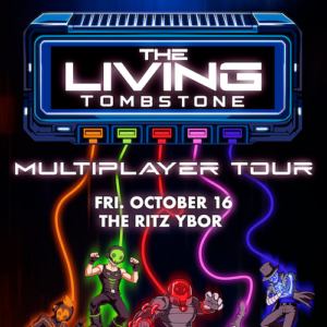 The Living Tombstone Multiplayer Tour concert show special event party band tickets Tampa Ybor City