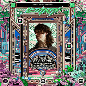 Leotrix Prediction Affliction Tour dj edm free customer appreciation show tour special event party tickets Tampa Ybor City