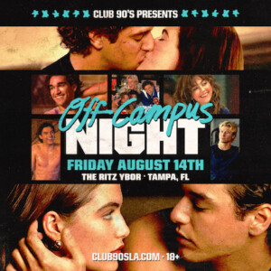 Off Campus Night Heated Rivalry hockey Amazon Prime party special event tour Club 90s nightclub tickets Tampa Ybor City