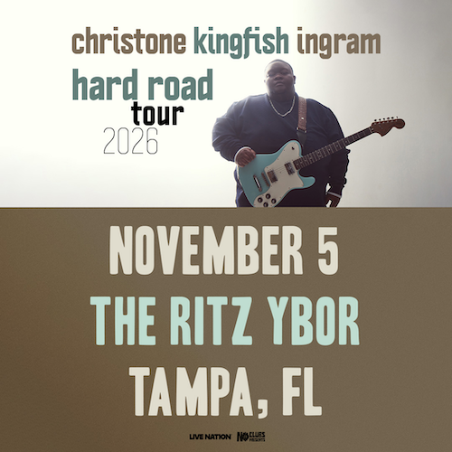 Christone Kingfish Ingram The Hard Road Tour concert show special event party tickets Tampa Ybor City Gas Worx