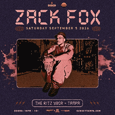 Zack Fox edm dj tour concert party show special event nightclub tickets Tampa Ybor City Gas Worx