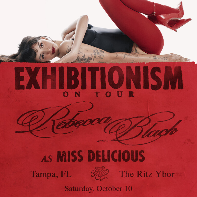 Rebecca Black Exhibitionism On Tour Miss Delicious show concert special event party tickets Tampa Ybor City Gas Worx