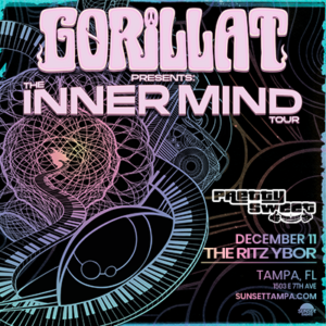 GorillaT presents The Innermind Tour dj edm Gorilla T show concert special event party nightclub tickets VIP Tampa Ybor City Gas Worx