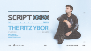 SCRIPT dj edm tour show concert special event party nightclub vip 360 boiler room house set Tampa Ybor City Gas Worx