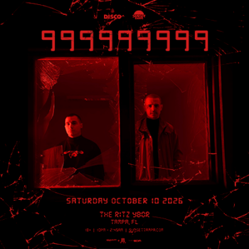 999999999 9X9 Nine Times 9 dj edm tour concert party special event show nightclub VIP tickets Tampa Ybor City Gas Worx